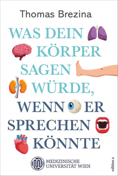 Was dein Körper sagen würde, wenn er sprechen könnte
