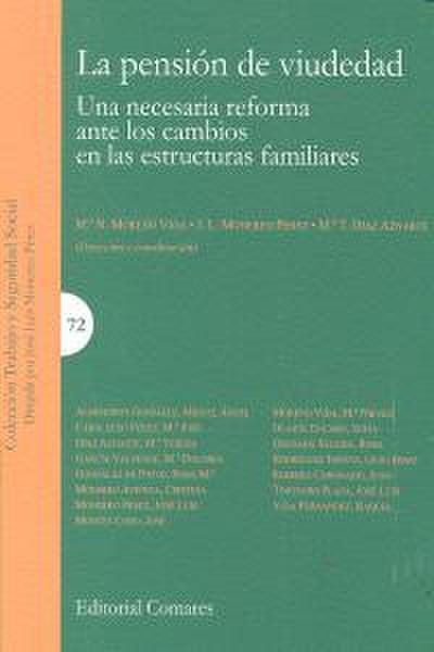 La pensión de viudedad : una necesaria reforma ante los cambios en las estructuras familiares