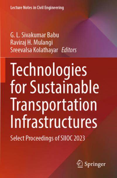 Technologies for Sustainable Transportation Infrastructures