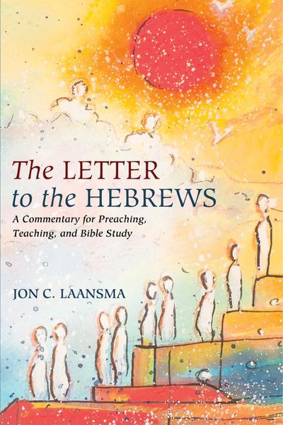 The Letter to the Hebrews