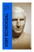 Vom Schicksal