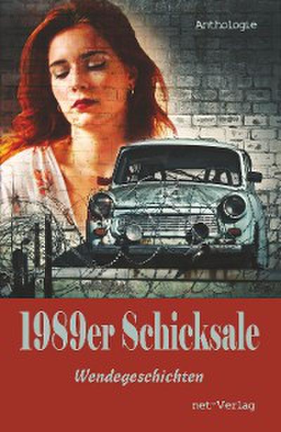 1989er Schicksale