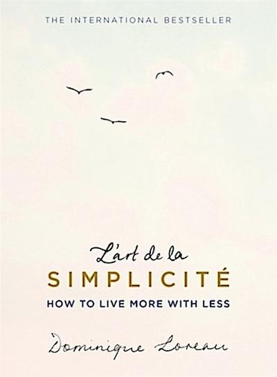 L’art de la Simplicité (The English Edition)