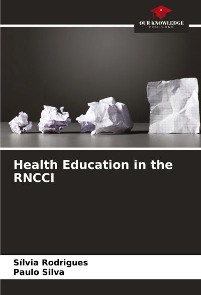 Health Education in the RNCCI