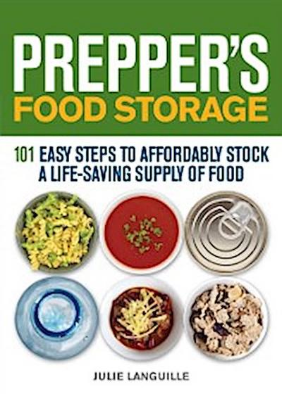 Prepper’s Food Storage