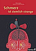 Schmerz ist ziemlich strange