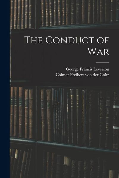 The Conduct of War