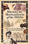 Saints & Scoundrels of the Bible