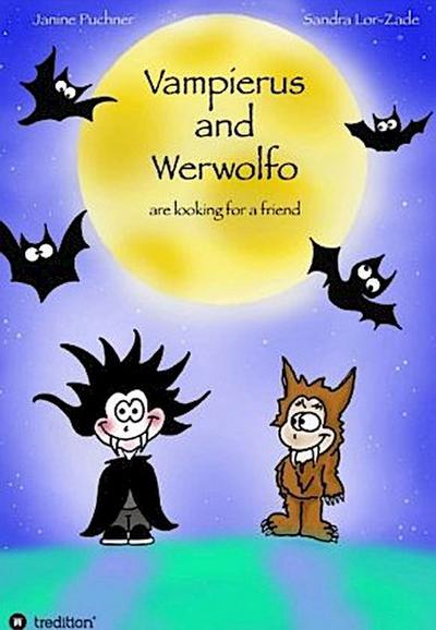 Vampierus and Werwolfo