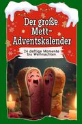 Der große Mett-Adventskalender