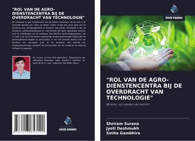 "ROL VAN DE AGRO-DIENSTENCENTRA BIJ DE OVERDRACHT VAN TECHNOLOGIE"