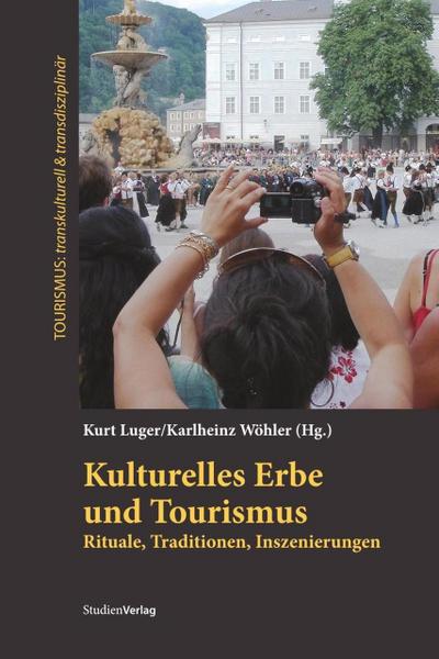 Kulturelles Erbe und Tourismus