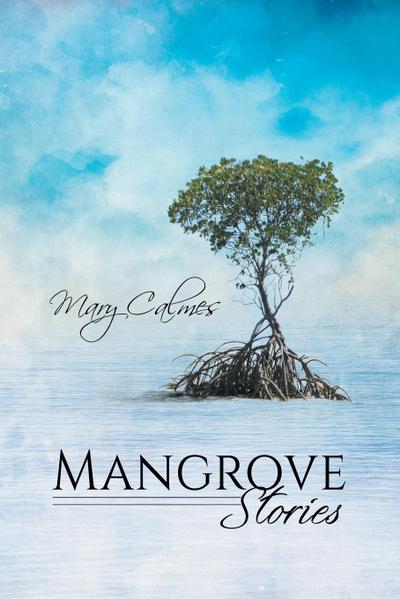 Mangrove Stories