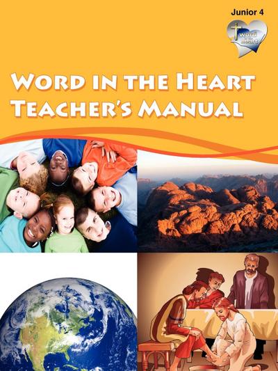 Word in Heart Teacher’s Manual