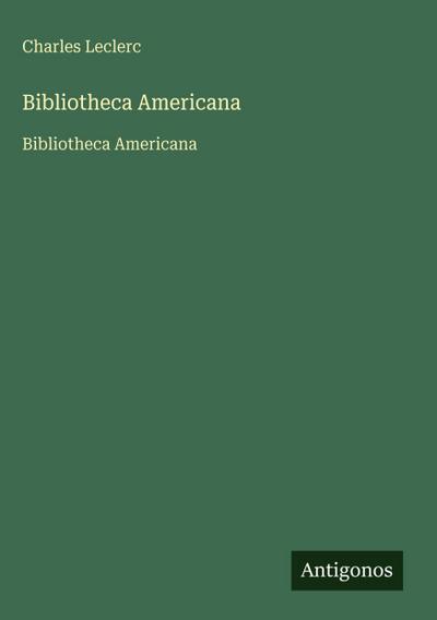 Bibliotheca Americana