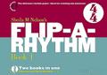 Flip-a-rhythm. Book.1+2