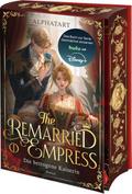 The Remarried Empress - Die betrogene Kaiserin