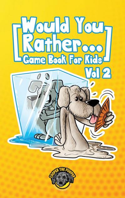 Would You Rather Game Book for Kids