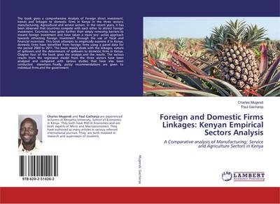 Foreign and Domestic Firms Linkages: Kenyan Empirical Sectors Analysis