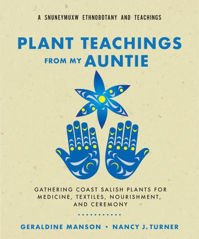Plant Teachings from My Auntie