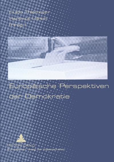 Europäische Perspektiven der Demokratie