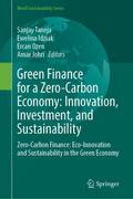 Green Finance for a Zero-Carbon Economy: Innovatio
