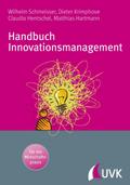 Handbuch Innovationsmanagement