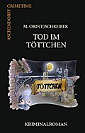 Tod im Töttchen