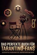 Das perfekte Buch für Tarantino-Fans