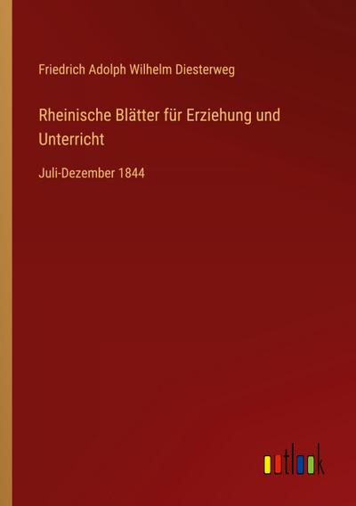 Rheinische Blätter für Erziehung und Unterricht