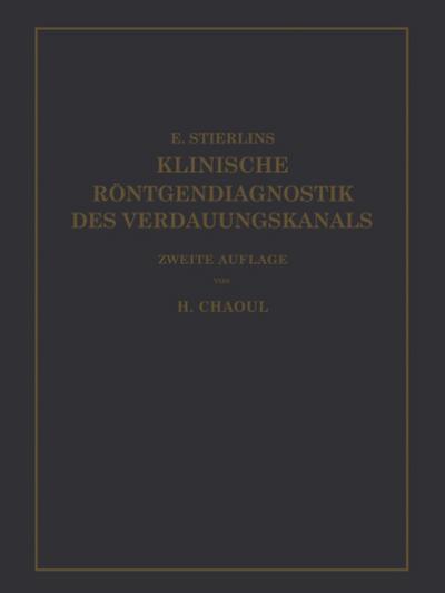 Klinische Röntgendiagnostik des Verdauungskanals