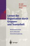 Lernen der Organisation durch Gruppen- und Teamarb