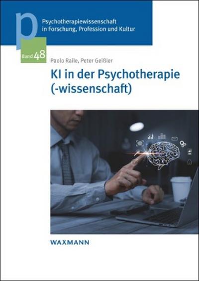 KI in der Psychotherapie(-wissenschaft)