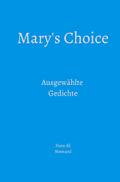 Mary’s Choice