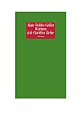 Warum ich Barthes liebe - Alain Robbe-Grillet