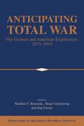 Anticipating Total War