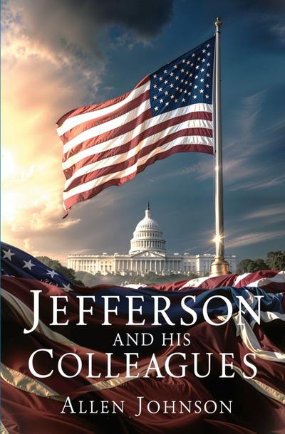 Jefferson and his Colleagues