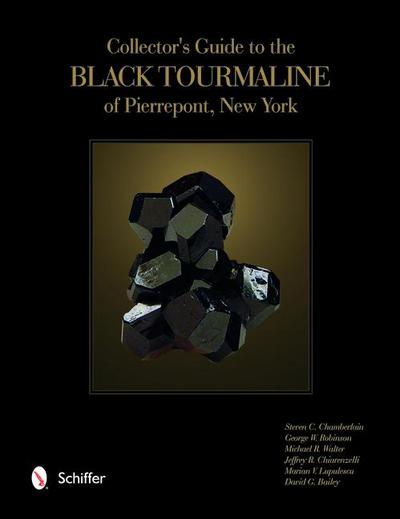Collector’s Guide to the Black Tourmaline of Pierrepont, New York