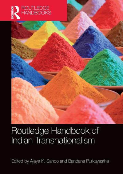 Routledge Handbook of Indian Transnationalism