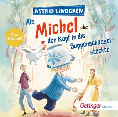 Als Michel den Kopf in die Suppenschüssel steckte