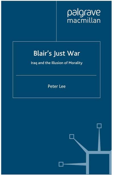 Blair’s Just War