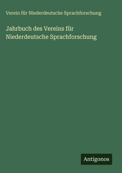 Jahrbuch des Vereins für Niederdeutsche Sprachforschung