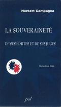 La souverainete : De ses limites et de ses juges
