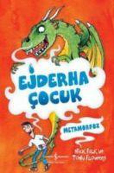 Ejderha Cocuk Metamorfoz