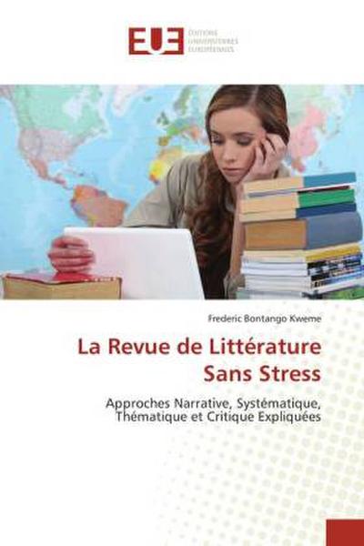 La Revue de Littérature Sans Stress