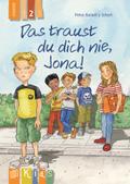 Das traust du dich nie, Jona! - Lesestufe 2