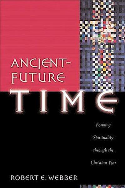 Ancient-Future Time (Ancient-Future)