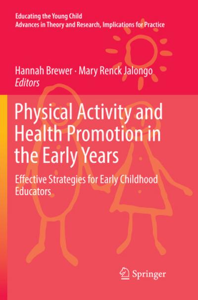 Physical Activity and Health Promotion in the Early Years