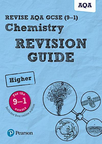 Revise AQA GCSE Chemistry Higher Revision Guide, m. 1 Beilage, m. 1 Online-Zugang