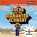 Die Suche nach dem Diamantenschwert